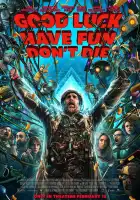  Удачи, веселья, не сдохни смотреть онлайн (2025) 